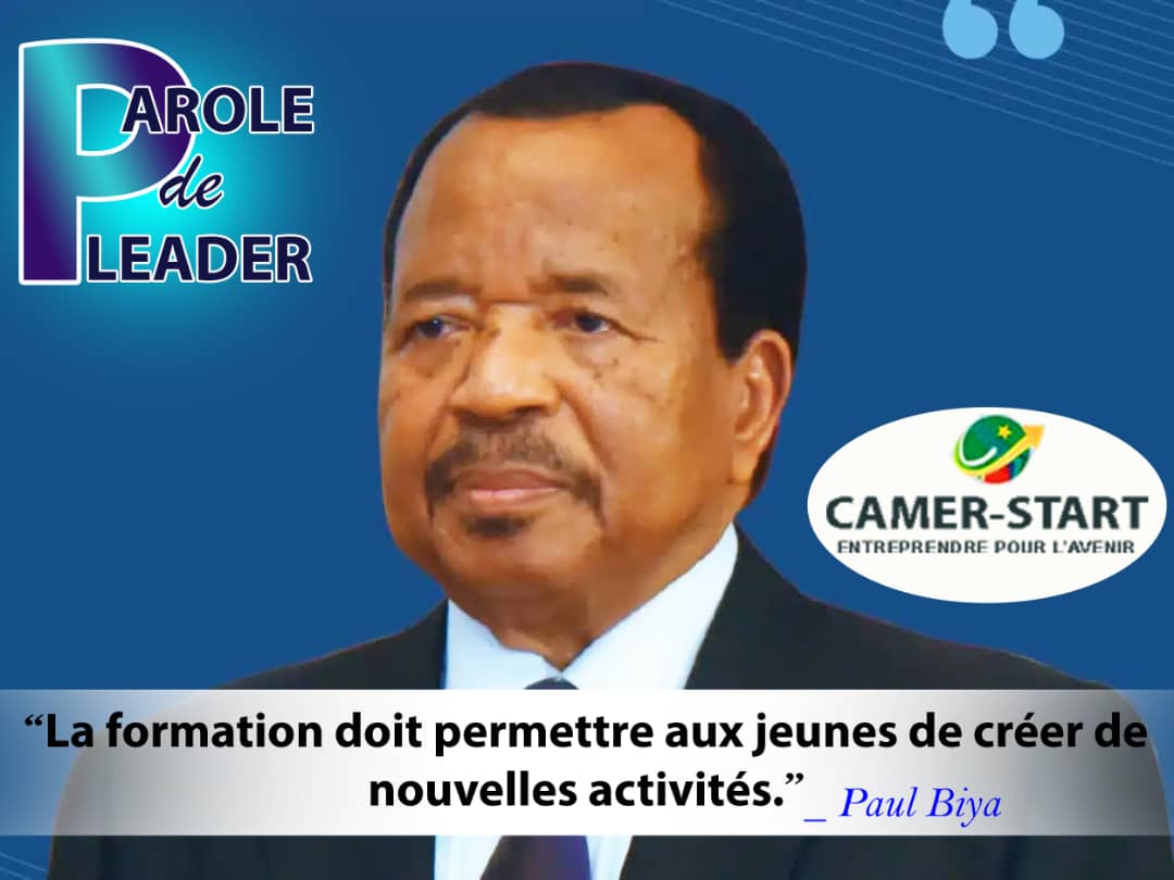 Visuel Parole de Leader — S.E. Paul BIYA.